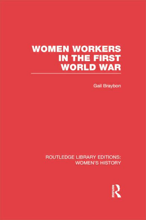 Cover of Women Workers in the First World War