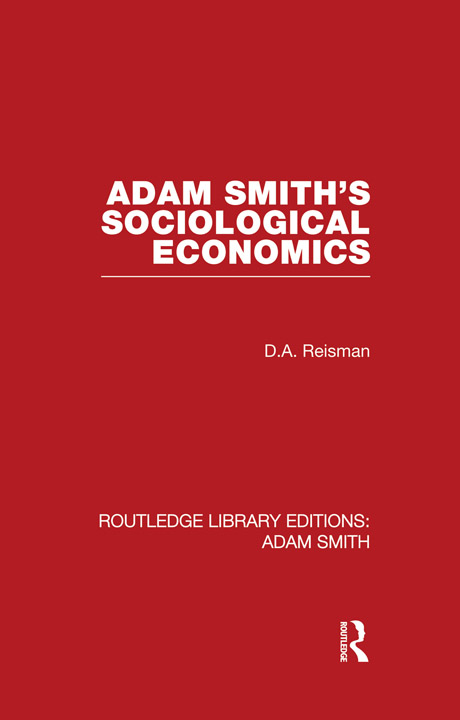 Cover of Adam Smith’s Sociological Economics