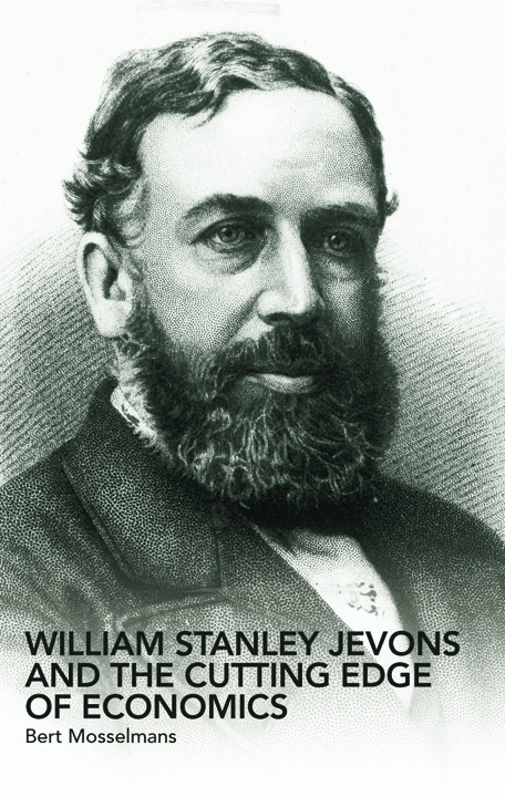 Cover of William Stanley Jevons and the Cutting Edge of Economics