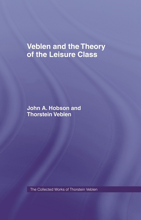 Cover of The Collected Works of Thorstein Veblen 