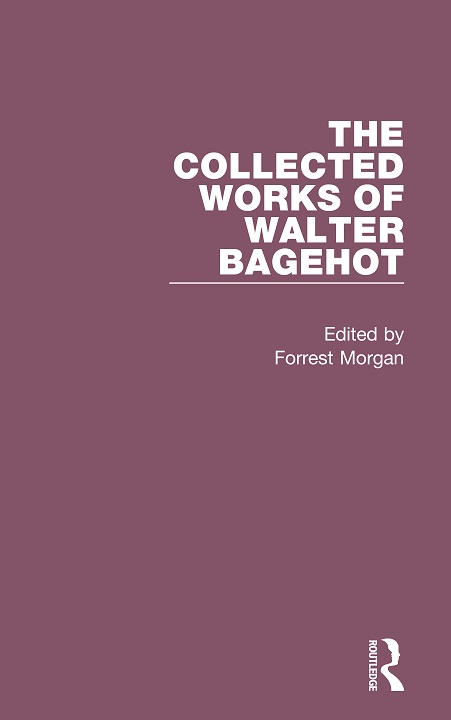 Cover of The Collected Works of Walter Bagehot