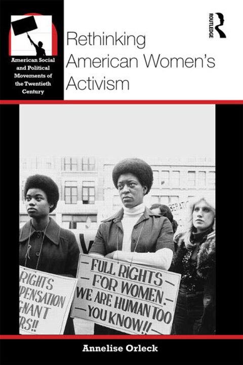 Cover of Rethinking American Women’s Activism
