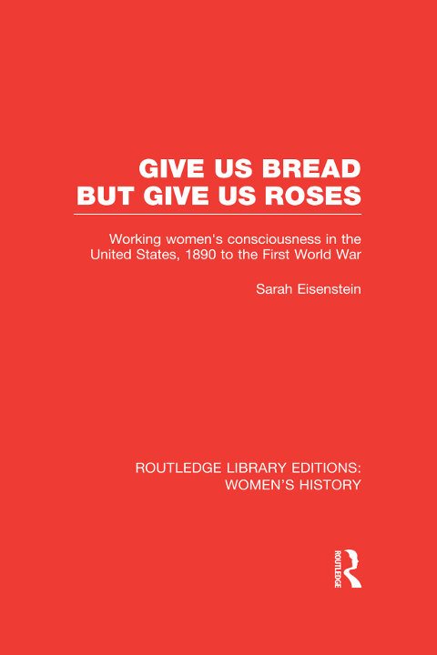 Cover of Give Us Bread But Give Us Roses