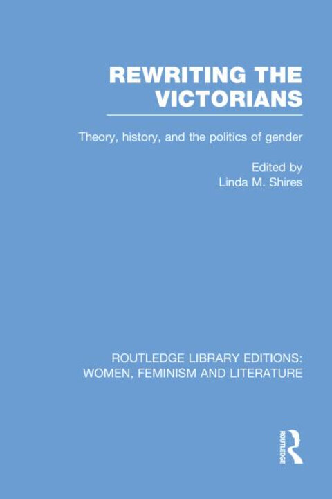 Cover of Rewriting the Victorians