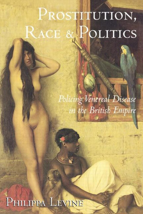 Cover of Prostitution, Race, and Politics