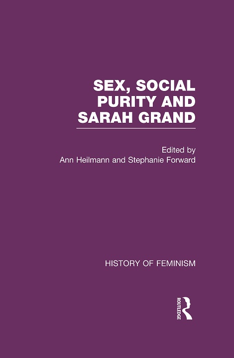 Cover of Sex, Social Purity and Sarah Grand 